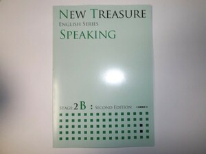 NEW TREASURE ENGLISH SERIES Stage2 Second Edition SPEAKING B