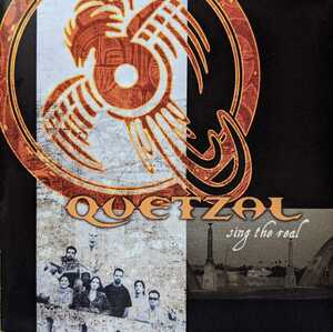 【即決】Quetzal / Sing The Real / BG2007 / ケッツァル