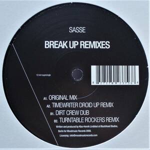 新品未使用 Sasse / Break Up, Dirt Crew, Turntablerocker Rmx 12inchレコード　送料無料 (0872)