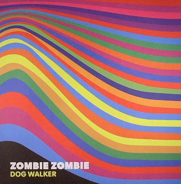 新品未使用 Zombie Zombie / Dog Walker -Danton Eeprom Remix- 12inchレコード　送料無料 (1116)