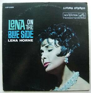 ◆ LENA HORNE / Lena On The Blue Side ◆ RCA LSP-2465 (dog:dg) ◆ W