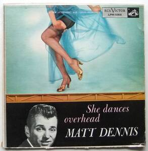 ◆ MATT DENNIS / She Dances Overhead ◆ RCA LPM-1065 (dog:dg) ◆ V