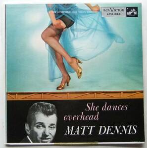 ◆ MATT DENNIS / She Dances Overhead ◆ RCA LPM-1065 (dog:dg:プロモキット付) ◆
