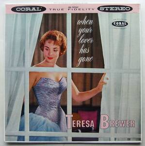 ◆ TERESA BREWER / When Your Lover Has Gone ◆ Coral CRL 757257 (red:dg) ◆