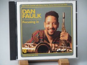 【CRISS CROSS】DAN FAULK　BARRY HARRIS　RUFUS RELD　CARL ALLEN　-　FOCUSING IN