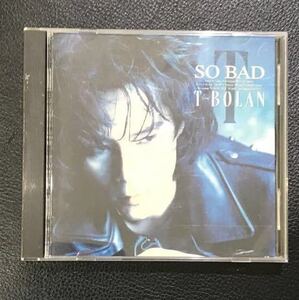 CD 中古☆【洋楽】T-BOLAN SO BAD