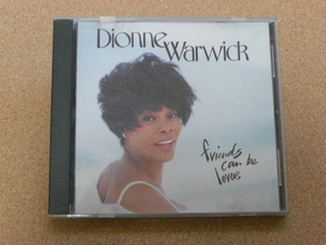 ＊Dionne Warwick／Friends Can Be Lovers （18682-2）（輸入盤）