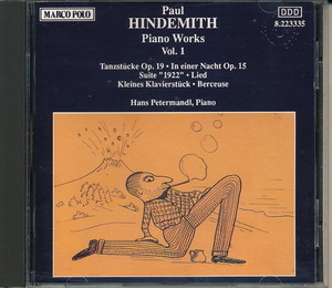 Paul Hindemith（パウル・ヒンデミット）　Piano Works（ピアノ作品集） Vol.1　Hans Petermandl（ハンス・ペーターマンデル）