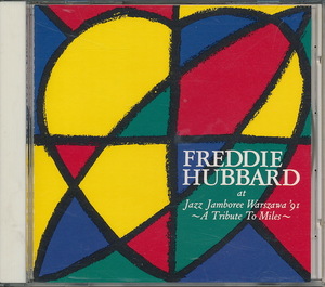 フレディ・ハバード Freddie Hubbard　『ライブ・イン・ワルシャワ　マイルスに捧ぐ』　CECC00374