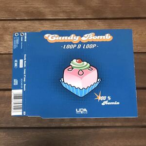 【eu-rap】Candy Bomb / Loop D' Loop _ remix［CDs］《1f013》