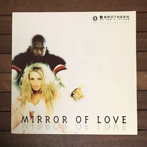 ★【r&b】2 brothers on the 4th floor / mirror of love［12inch］オリジナル盤《2-1-26 9595》