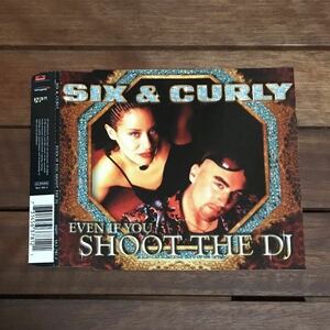 【eu-rap】Six & Curly / Even If You Shoot The DJ［CDs］《2f014》