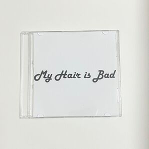My Hair is Bad デモCD