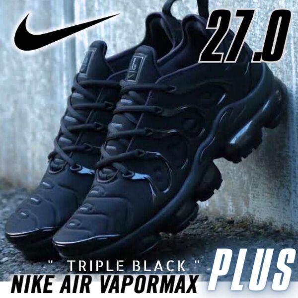 27.0 NIKE AIRMAX VAPORMAX PLUS 27 TB40 ナイキ エアマックス ヴェイパーマックス ブラック