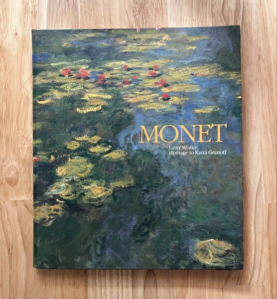 MONET モネ展 睡蓮の世界 図録