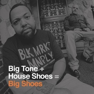 BIG TONE + HOUSE SHOES/BIG SHOES