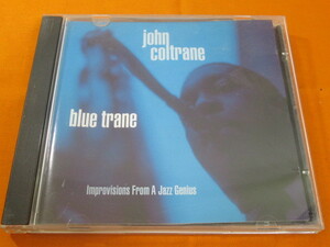 ♪♪♪ ジョン・コルトレーン John Coltrane 『 Blue Trane Improvisations From A Jazz Genius 』輸入盤 ♪♪♪