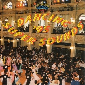 Super Dancing Sounds '95 【社交ダンス音楽ＣＤ】*1606