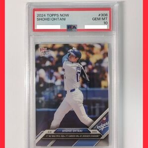 PSA10 マルチHR topps now 2024 #308 大谷翔平