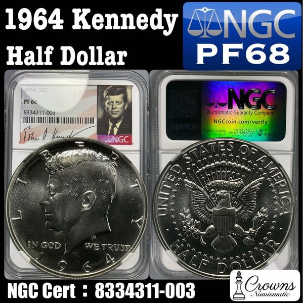 1964 アメリカ ハーフダラー ケネディ NGC PF68 サインラベル 銀貨