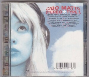■CD ステレオタイプ A *チボ・マット/CIBO MATTO ■