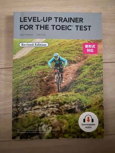 LEVEL-UP TRAINER FOR THE TOEIC TEST Revised Edition
