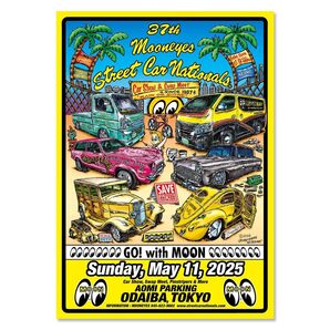 新入荷!!【MOON EYES 】37th MOONEYES Street Car Nationals (R) 2025 ポスター