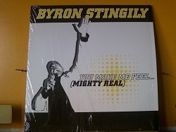 ハウス Byron Stingily / You Make Me Feel (Mighty Real) 12インチです。