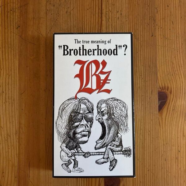 VHSです Bz ビーズ The true meaning of Brotherhood? ビデオ