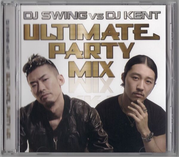 DJ SWING VS DJ KENT ULTIMETE PARTY MIX CD