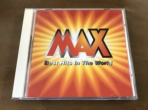 MAX/Best Hits In The World 中古品