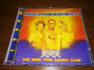 x1688【CD】ミスター・プレジデント Mr. President / We See The Same Sun / Coco Jamboo