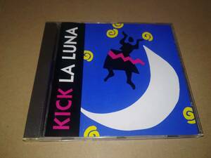 x1698【CD】Kick La Luna / same