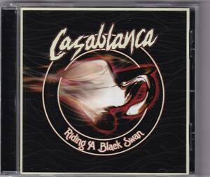 【ROCK】Casablanca／Riding A Black Swan