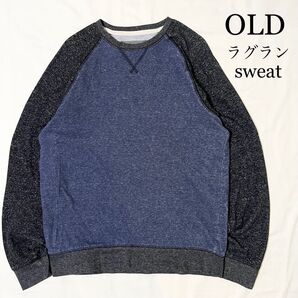 OLD UrbanPipeline 2トーン ラグランスウェット 無地スウェット