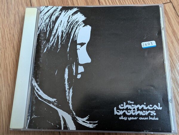 The Chemical Brothers Dig Your Own Hole
