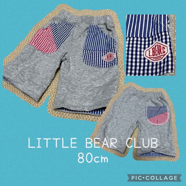 美品 80cm LITTLE BEAR CLUB ハーフパンツ グレー