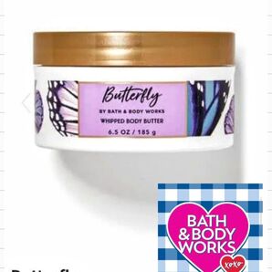 ◆ Bath&Body Works / バス&ボディワークス ☆バタフライ ホイップド ボディバター