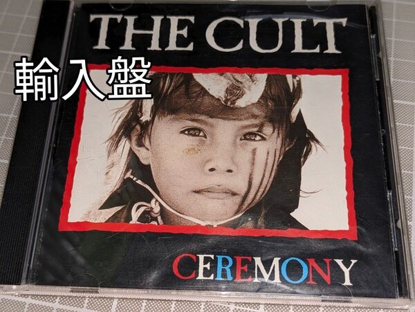 輸入盤THE CULT ザ・カルト「CEREMONY」1991年BBL122CD