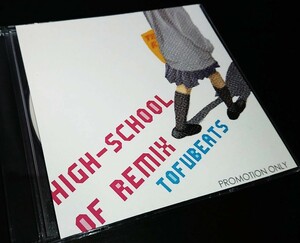 即決 希少 インディーズデビュー作 TOFUBEATS / HIGH SCHOOL OF REMIX★DJ MURO KIYO PUNPEE 吉沢 MURO やる夫 水星 EVISBEATS 