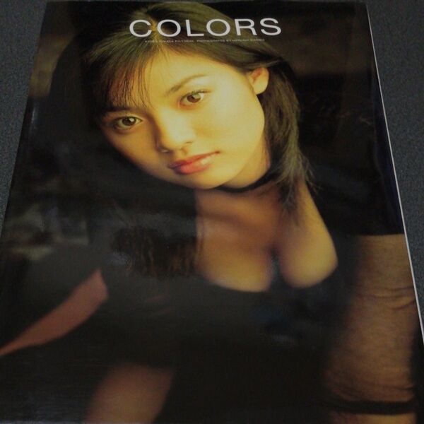 特大サイズポスター付き Colors 深田恭子 写真集 木村晴/撮影 ふかだきょうこ グラビア 水着 ビキニ 深きょん