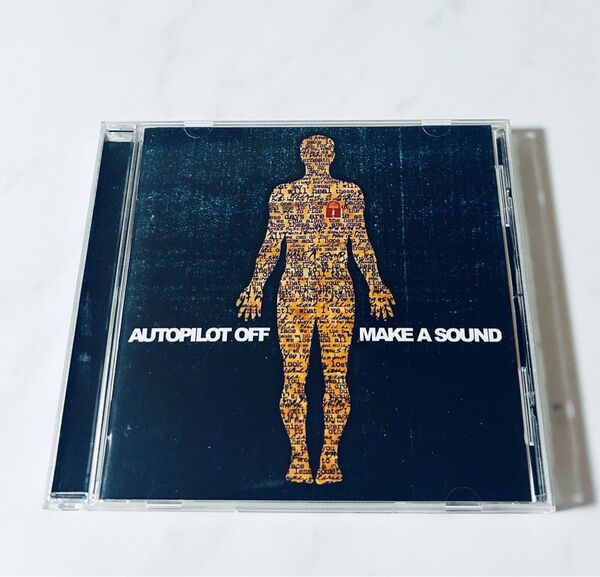 【CD】AUTOPILOT OFF/MAKE A SOUND