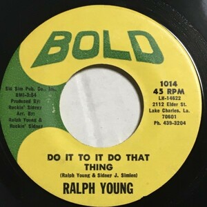 Ralph Young - Do It To It Do That - Bold ■ funk deep soul 45