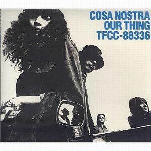 COSA NOSTRA OUR THING CD