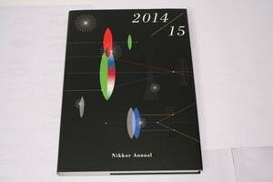 ★中古本★Nikon・ニコン ニッコール年鑑 2014-15 Annual！