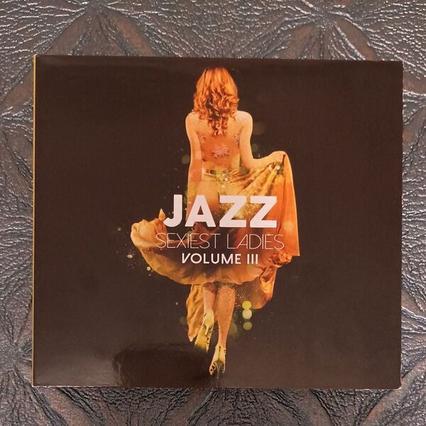 Jazz Sexiest Ladies Vol.Ⅲ【輸入盤・3CD・36曲】/ Karen Souza 他
