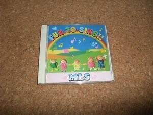 [CD][送100円～] FUN TO SING!!　MLS　ドラマ・メソッド英会話