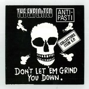 THE EXPLOITED & ANTI-PASTI　輸入盤 カプリング ７インチシングル　　　検キー hardcore discharge G.B.H chaos U.K disorder crass