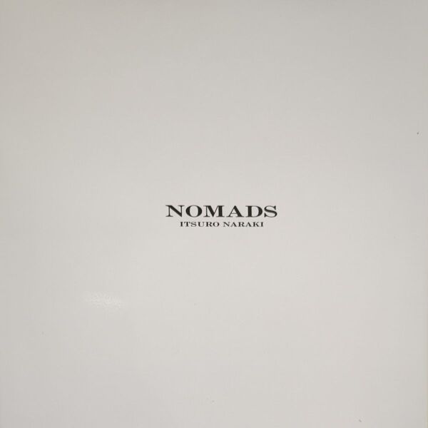 楢木逸郎写真集 【NOMADS】ハードカバー 500部限定