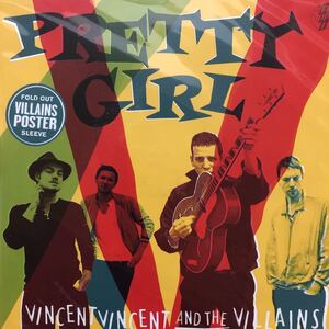 Vincent Vincent and the Villains / Pretty Girl 7inch EP